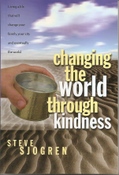 Changing The World Through Kindness